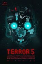 Watch Terror 5 Myflixer