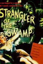 Watch Strangler of the Swamp Myflixer