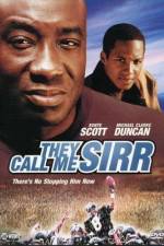 Watch They Call Me Sirr Myflixer