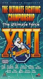 Watch UFC 13: The Ultimate Force Myflixer