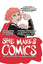 Watch She Makes Comics Myflixer