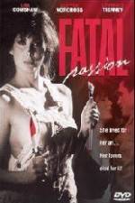 Watch Fatal Passion Myflixer