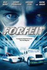Watch Forfeit Myflixer