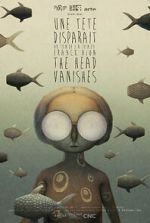 Watch The Head Vanishes (Short 2016) Myflixer