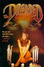 Watch The Dreaded Myflixer