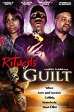 Watch Rituals of Guilt Myflixer