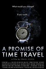 Watch A Promise of Time Travel Myflixer