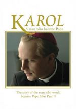 Watch Karol, omul care a devenit Papa Myflixer