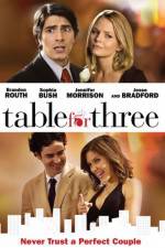 Watch Table for Three Myflixer