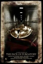 Watch The Face of Purgatory (Short 2008) Myflixer