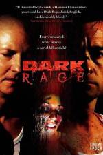 Watch Dark Rage Myflixer