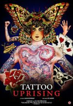 Watch Tattoo Uprising Myflixer