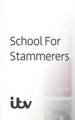 Watch School for Stammerers Myflixer
