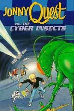 Watch Jonny Quest Versus the Cyber Insects Myflixer