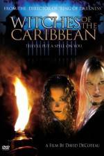Watch Witches of the Caribbean Myflixer