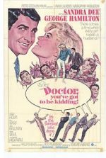 Watch Doctor, You\'ve Got to Be Kidding! Myflixer