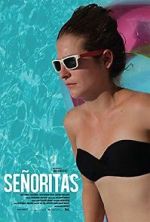 Watch Se�oritas Myflixer