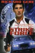 Watch Strike Force Myflixer