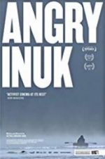 Watch Angry Inuk Myflixer