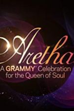Watch Aretha! A Grammy Celebration for the Queen of Soul Myflixer