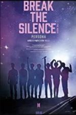 Watch Break the Silence: The Movie Myflixer
