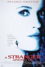 Watch A Stranger Among Us Myflixer