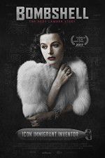 Watch Bombshell The Hedy Lamarr Story Myflixer