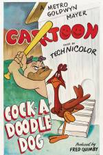Watch Cock-a-Doodle Dog Myflixer