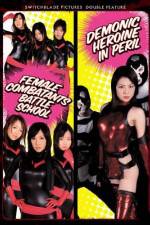 Watch Female Combatants Battle School Myflixer
