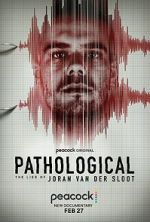 Watch Pathological: The Lies of Joran van der Sloot Myflixer