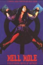 Watch Hell Hole Myflixer
