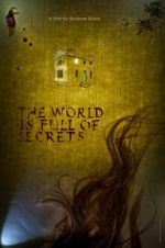 Watch The World Is Full of Secrets Myflixer