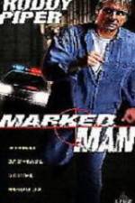 Watch Marked Man Myflixer
