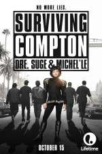 Watch Surviving Compton: Dre, Suge & Michel\'le Myflixer