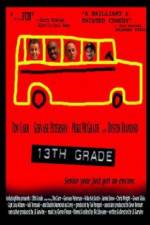 Watch 13th Grade Myflixer