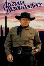 Watch Arizona Bushwhackers Myflixer