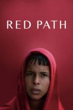 Watch Red Path Myflixer