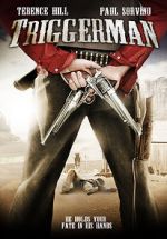 Watch Triggerman Myflixer