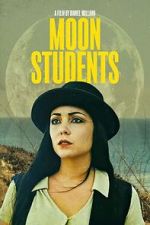 Watch Moon Students Myflixer