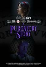 Watch A Purgatory Story (Short 2019) Myflixer