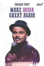 Watch Sorabh Pant: Make India Great Again Myflixer