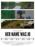 Watch Her Name Was Jo Myflixer