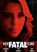 Watch Her Fatal Fling Myflixer