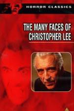 Watch The Many Faces of Christopher Lee Myflixer