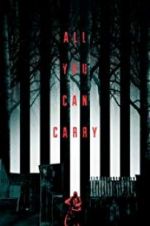 Watch All You Can Carry Myflixer