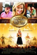 Watch Pure Country 2 The Gift Myflixer