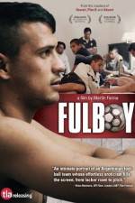 Watch Fulboy Myflixer