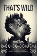 Watch That\'s Wild Myflixer