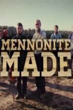 Watch Mennonite Made Myflixer