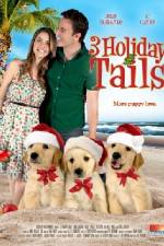 Watch 3 Holiday Tails Myflixer